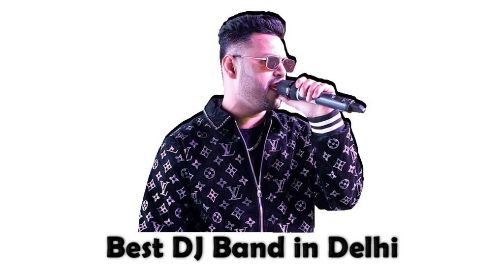 Best DJ Band in Delhi